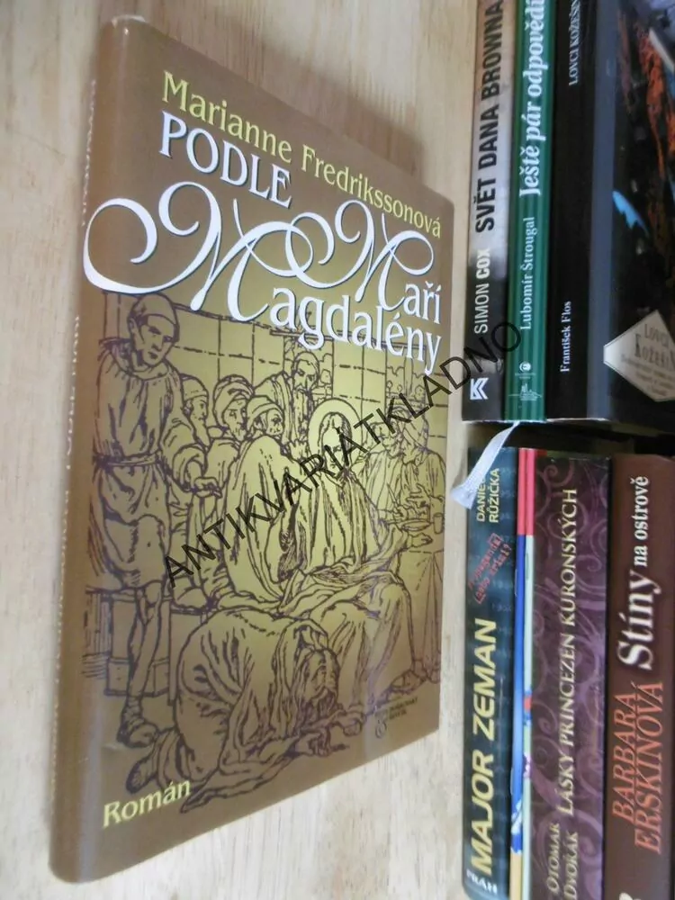 PODLE MÁŘÍ MAGDALENY, MARIANE FREDRIKSSONOVÁ, **an