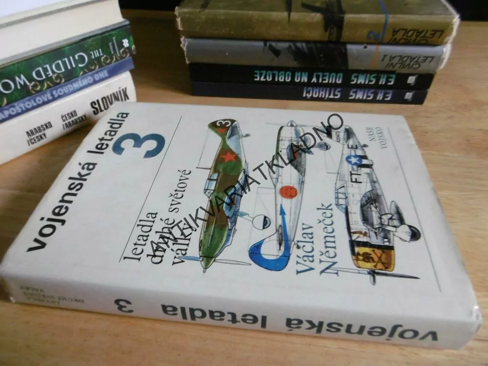 VOJENSKÁ LETADLA 3., LETADLA DRUHÉ SVĚTOVÉ VÁLKY, VÁCLAV NĚMEČEK, **an
