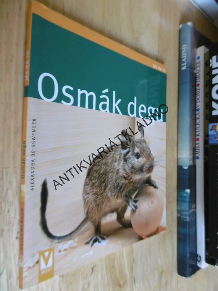 OSMÁK DEGU, JAK NA TO, ALEXANDRA BEISSWENGER, **an