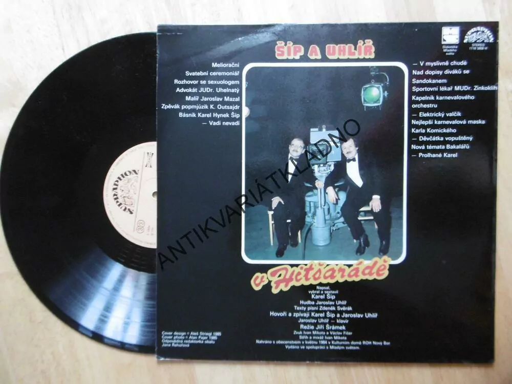 KAREL ŠÍP, JAROSLAV UHLÍŘ V HITŠARÁDĚ