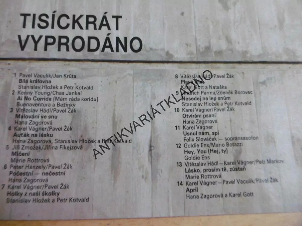 TISÍCKRÁT VYPRODÁNO, PŘÁTELSKÁ SETKÁNÍ 2, HLOŽEK, GOTVALD, ZAGOROVÁ, KAREL GOTT, ROTTROVÁ, LP