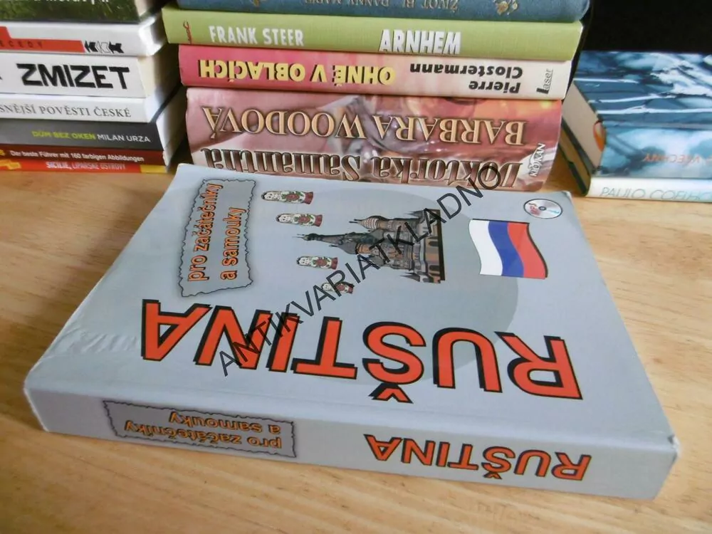 RUŠTINA PRO ZAČÁTEČNÍKY A SAMOUKY, RUSKÝ JAZYK, VČETNĚ CD!