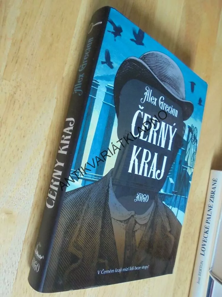 ČERNÝ KRAJ, ALEX GRECIAN, **an