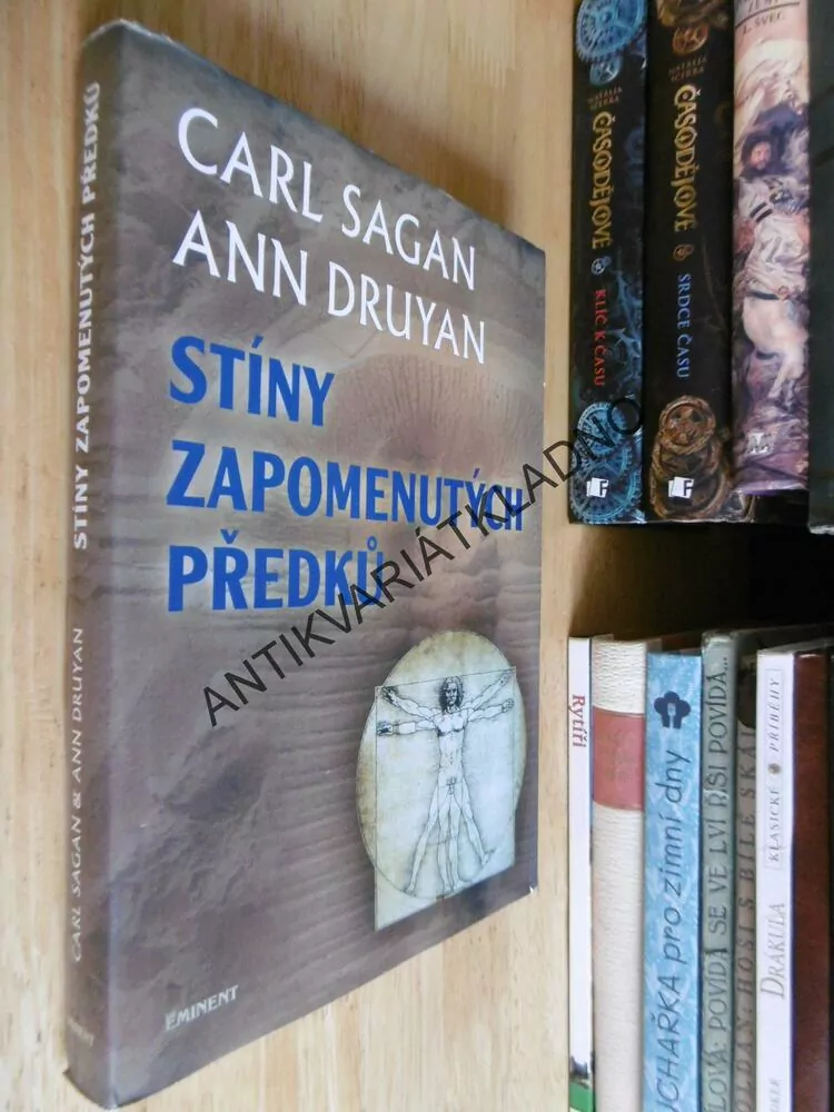 STÍNY ZAPOMENUTÝCH PŘEDKŮ, CARL SAGAN, ANN DRUYAN