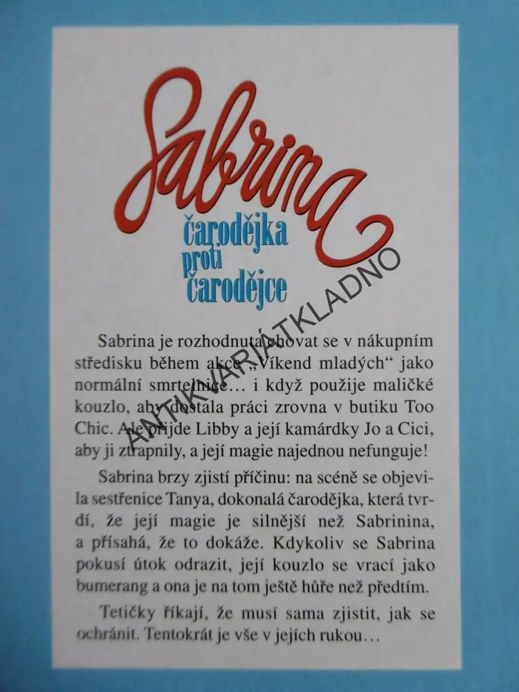 SABRINA ČARODĚJKA PROTI ČARODĚJCE, DIANA G.GALLAGHER, **an