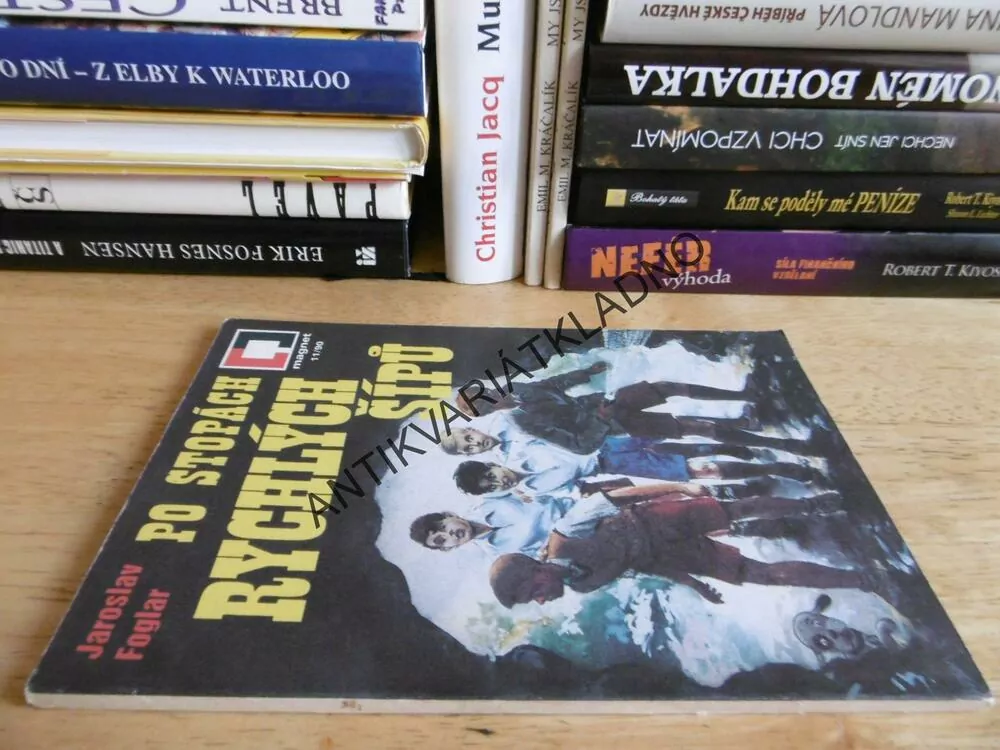 PO STOPÁCH RYCHLÝCH ŠÍPŮ, RYCHLÉ ŠÍPY, MLADÝ HLASATEL, JAROSLAV FOGLAR