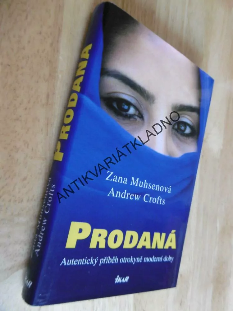 PRODANÁ, ZANA MUHSENOVÁ, ADREW CROFTS, 