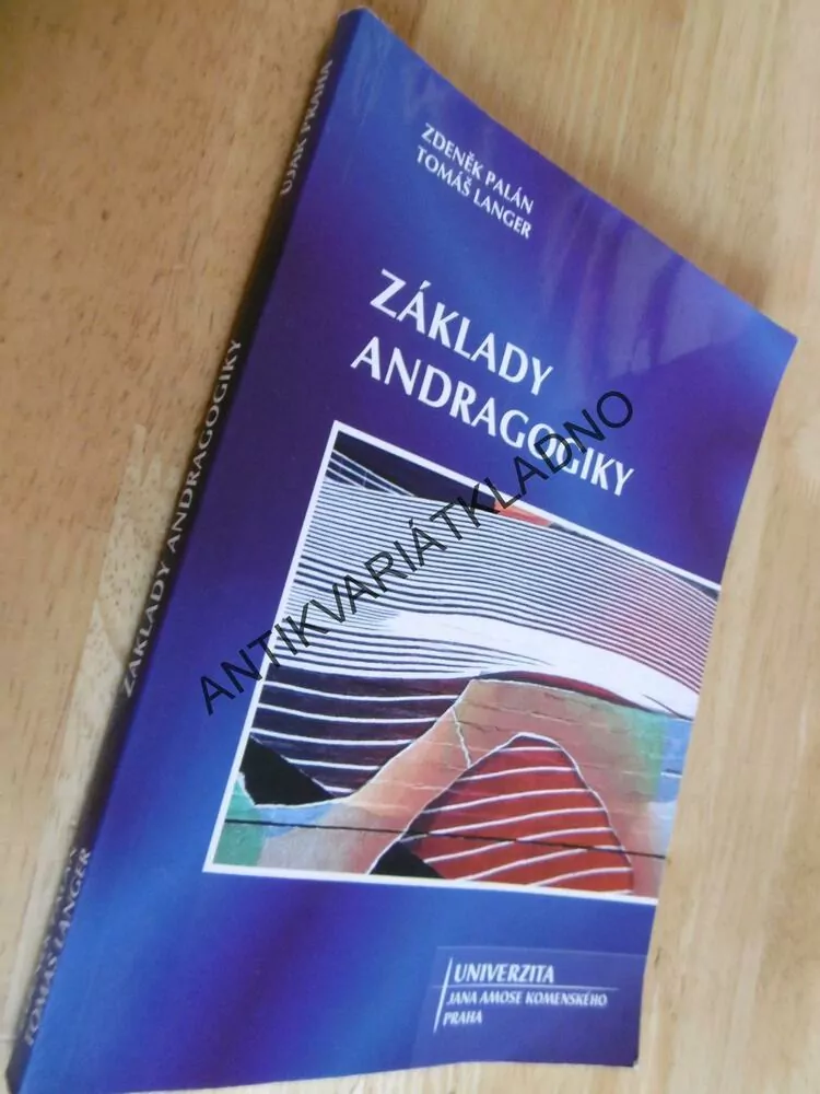 ZÁKLADY ANDRAGOGIKY, ZDENĚK PALÁN, TOMÁŠ LANGER