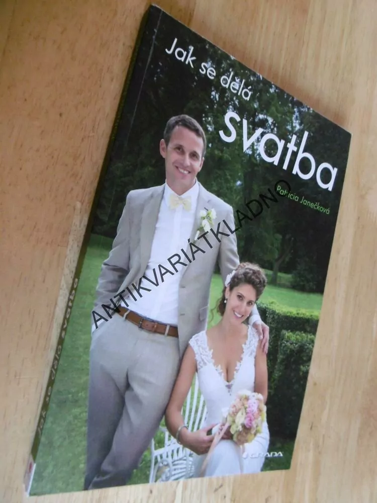 JAK SE DĚLÁ SVATBA, PATRICIA JANEČKOVÁ