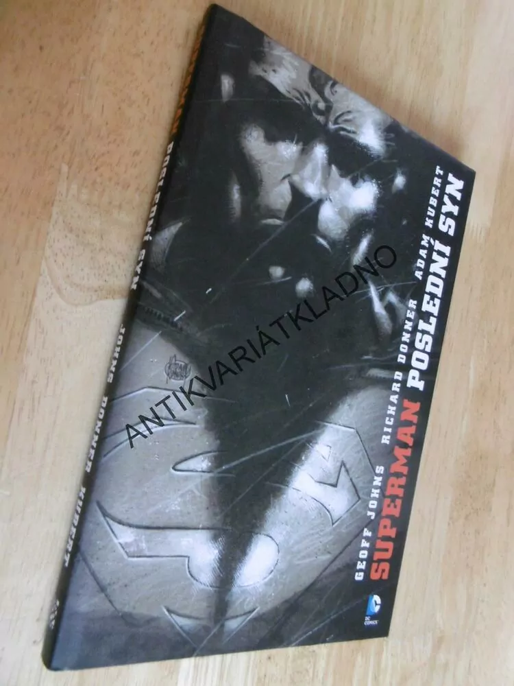 SUPERMAN, POSLEDNÍ SYN, GEOFF JOHNS, DONNER, KUBERT, KOMIKS DC COMICS
