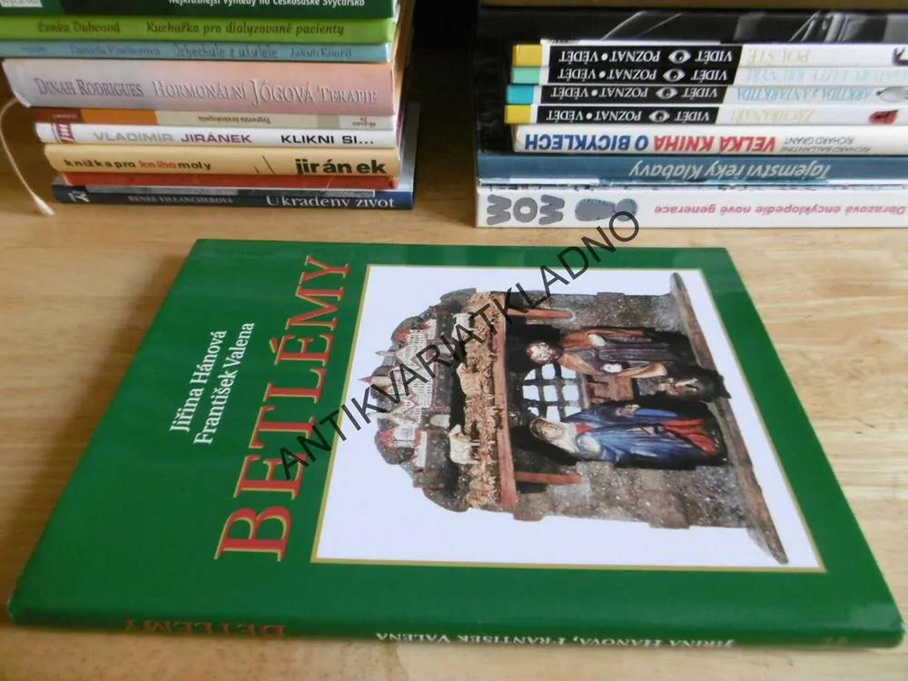 BETLÉMY, JIŘINA HÁNOVÁ, FRANTIŠEK VALENA, **an