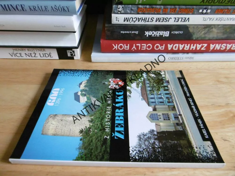 Z HISTORIE ŽEBRÁKU, 600 LET, 1396-1996, KAREL PLÁNEK, BENEŠ, LORENC, OKR. BEROUN, **an