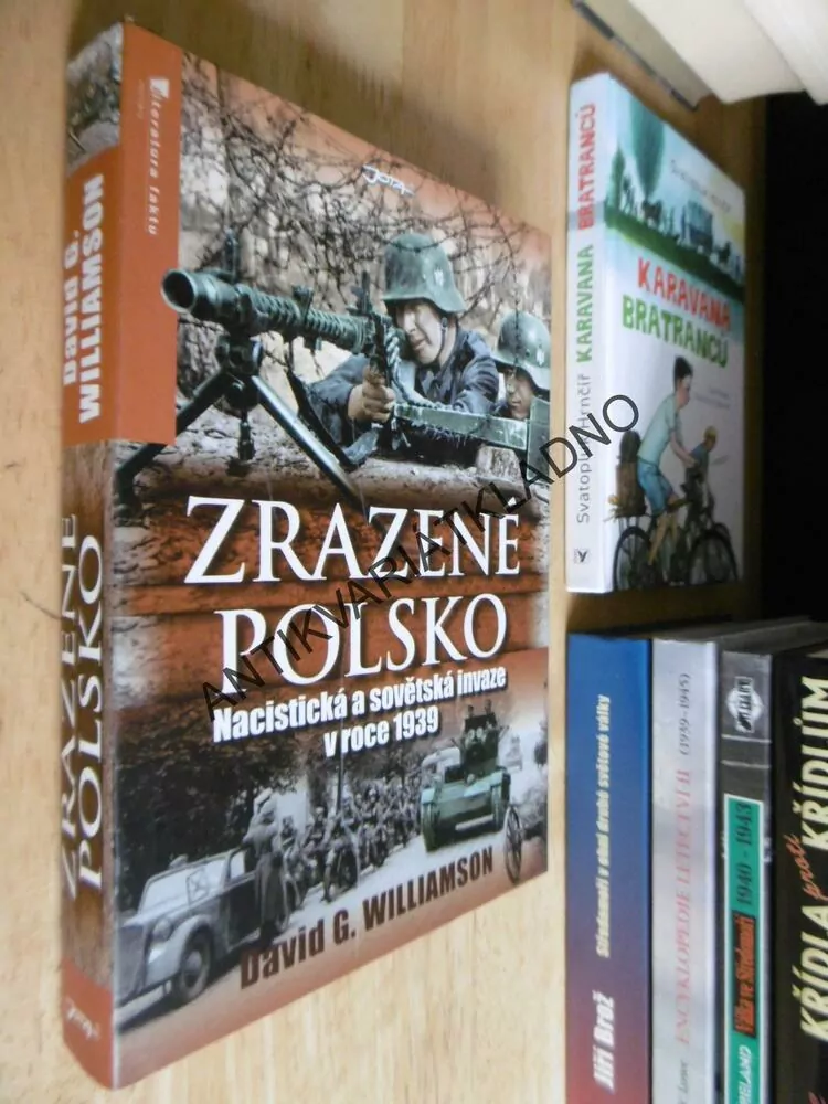 ZRAZENÉ POLSKO, DAVID G. WILLIAMSON, **an