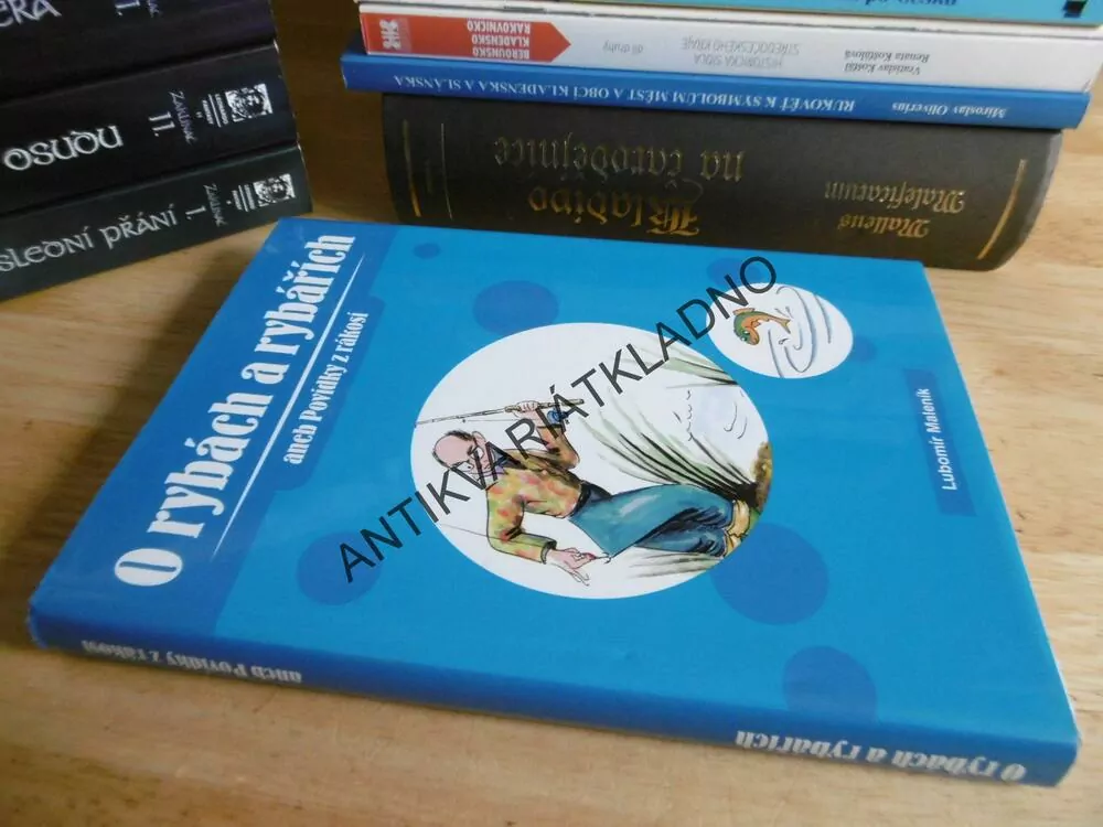 O RYBÁCH, RYBÁŘÍCH ANEB POVÍDKY Z RÁKOSÍ II, MALANÍK,