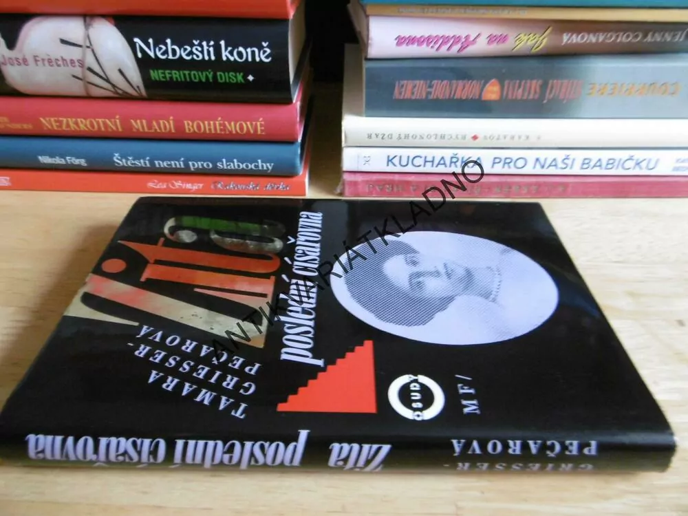 ZITA POSLEDNÍ CÍSAŘOVNA, TAMARA GRIESSER-PEČAROVÁ, **an