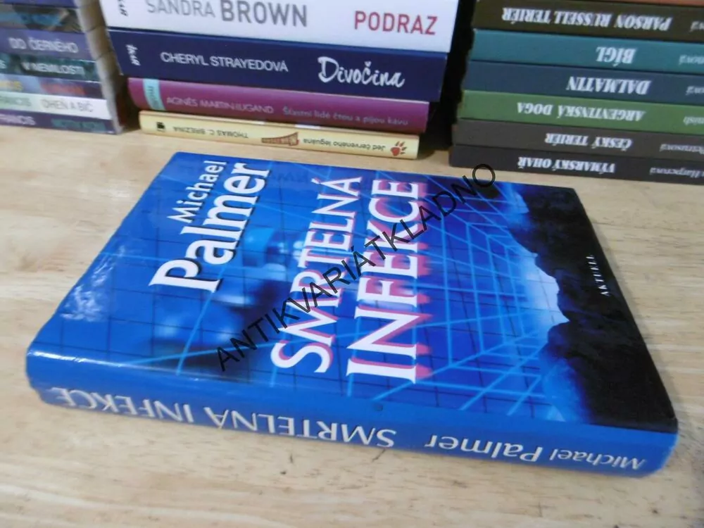 SMRTELNÁ INFEKCE, MICHAEL PALMER, **an