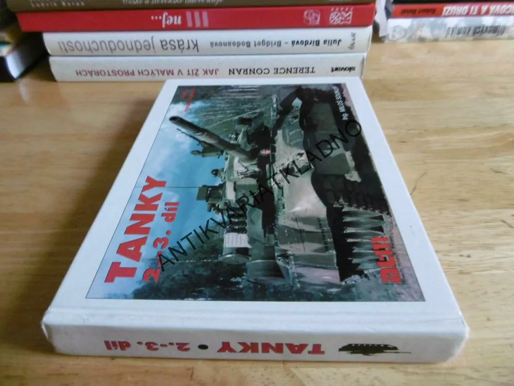 TANKY, 2-3.DÍL, ATM, MILOŠ SOUKUP, MODERNÍ VOJENSKÁ TECHNIKA, **an