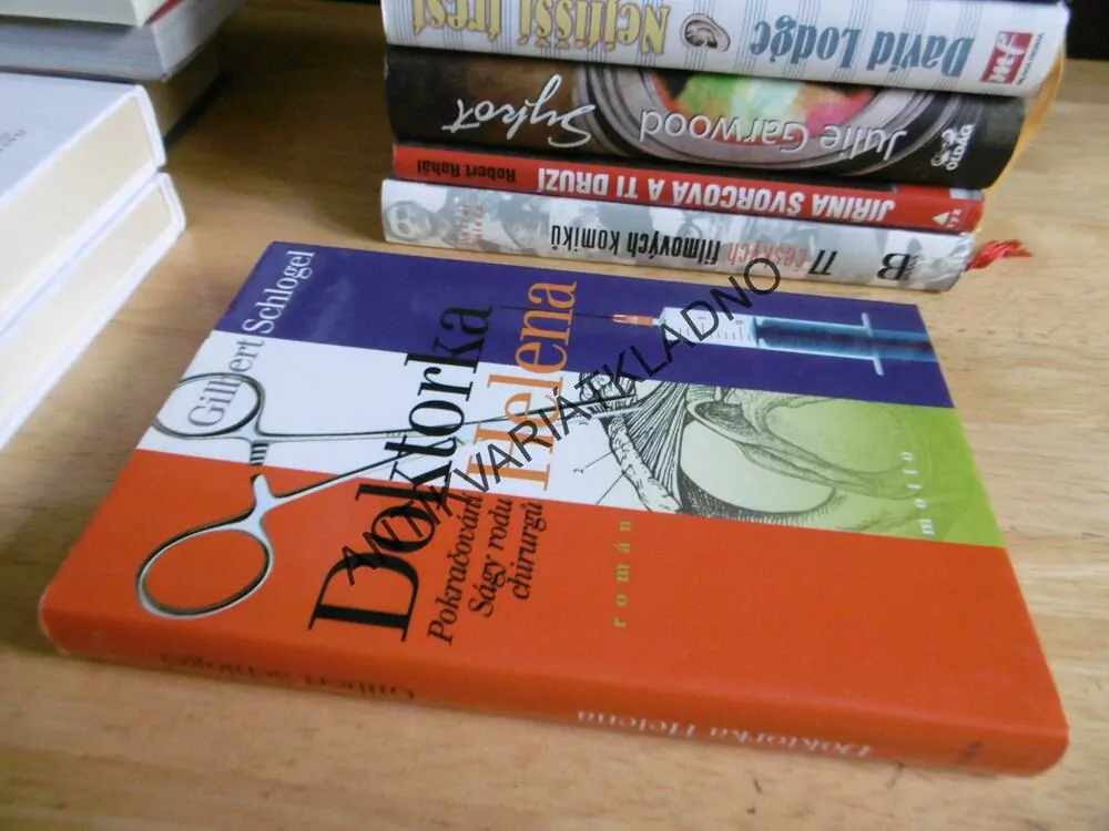 DOKTORKA HELENA, SÁGA RODU CHIRURGŮ, GILBERT SCHLOGEL, **an