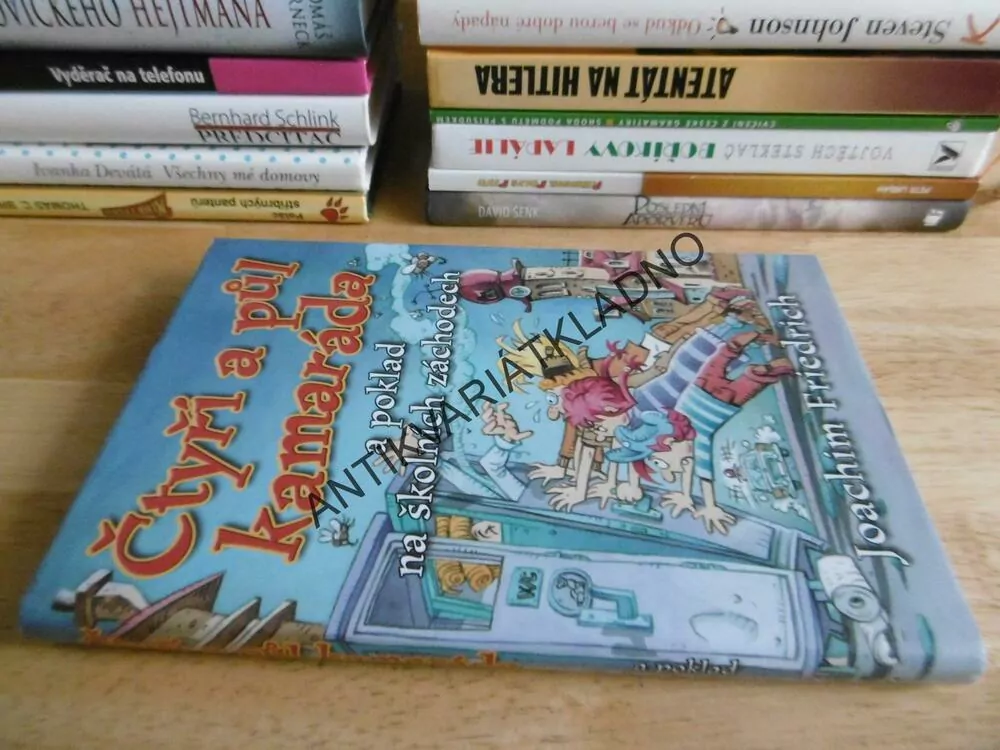 ČTYŘI A PŮL KAMARÁDA A POKLAD NA ŠKOLNÍCH ZÁCHODECH, JOACHIM FRIEDRICH, PÁV, **an