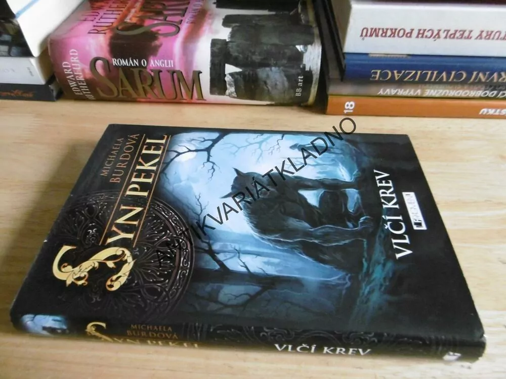 SYN PEKEL, VLČÍ KREV, MICHAELA BURDOVÁ, **an