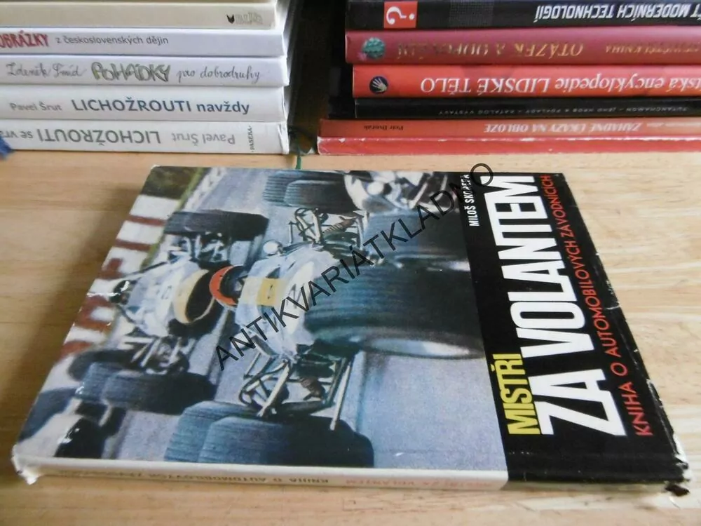 MISTŘI ZA VOLANTEM, MILOŠ SKOŘEPA, KNIHA O AUTOMOBILOVÝCH ZÁVODNÍCÍCH, **an