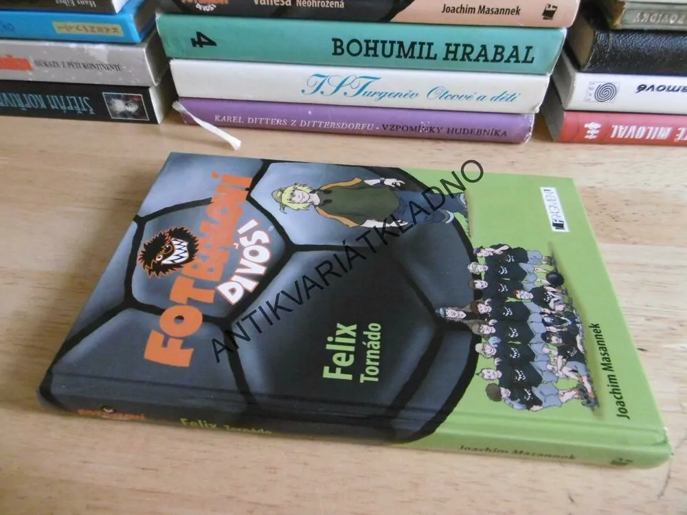 FOTBALOVÍ DIVOŠI, FELIX TORNÁDO, JOACHIM MASANNEK