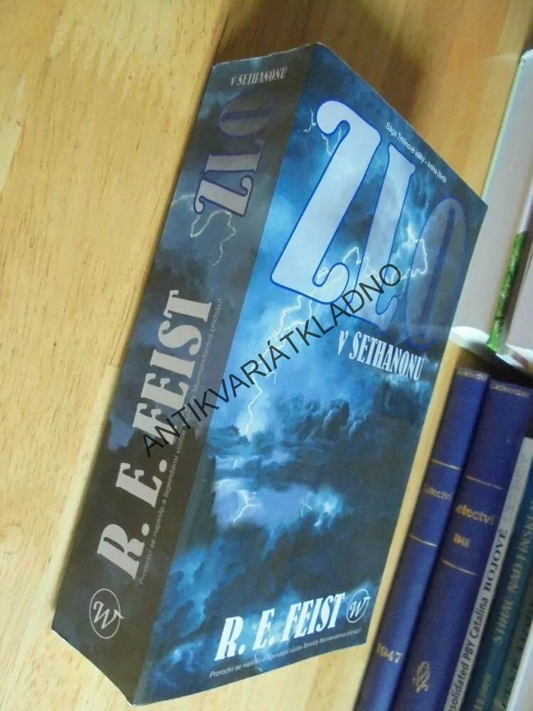 ZLO V SETHANONU, SÁGA TRHLINOVÉ VÁLKY, R.E. FEIST