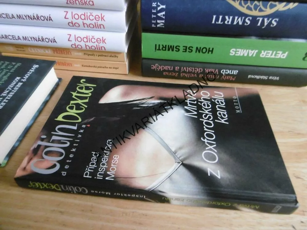 MRTVÁ Z OXFORDSKÉHO KANÁLU, PŘÍPAD INSPEKTORA MORSE,COLIN DEXTER, **an