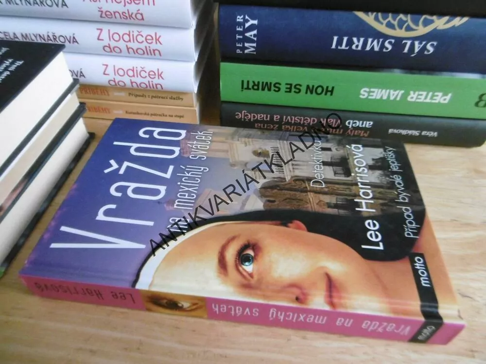 VRAŽDA NA MEXICKÝ SVÁTEK, PŘÍPAD BÝVALÉ JEPTIŠKY, LEE HARRISOVÁ, **an