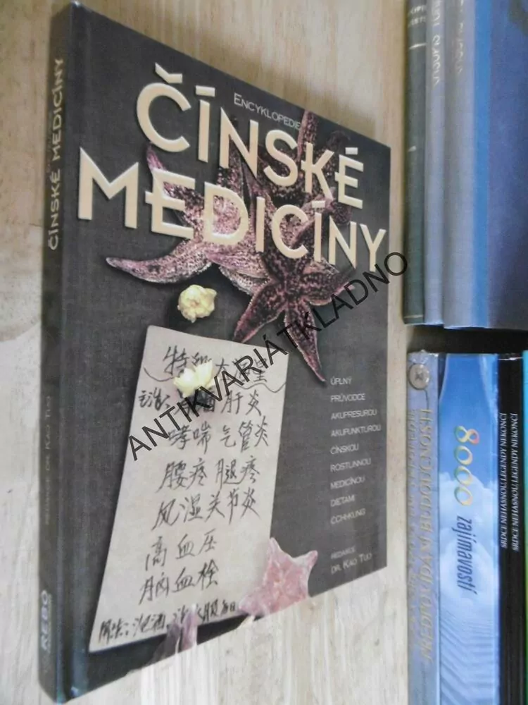 ENCYKLOPEDIE ČÍNSKÉ MEDICÍNY,DR. KAO TUO