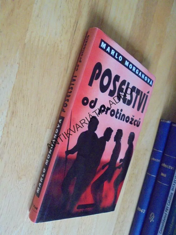 POSELSTVÍ OD PROTINOŽCŮ, MARLO MORGANOVÁ, **an