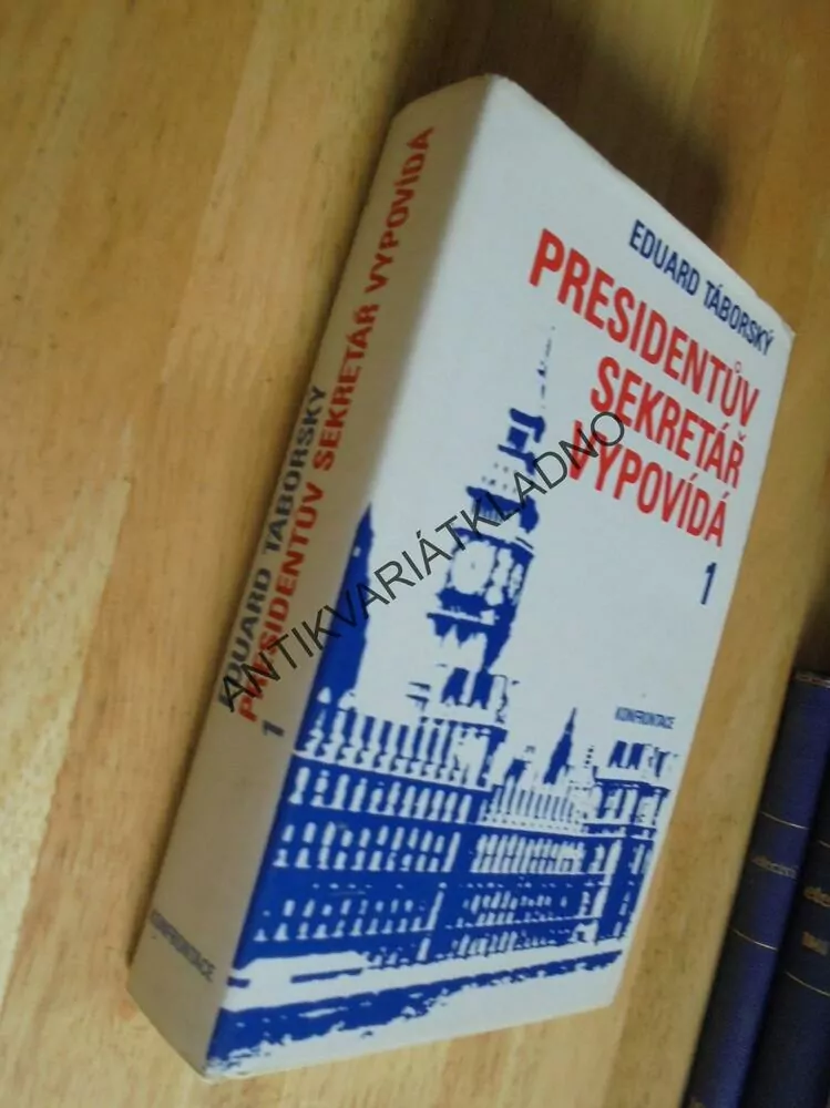 PRESIDENTŮV SEKRETÁŘ VYPOVÍDÁ 1.,TÁBORSKÝ, KONFRONTACE