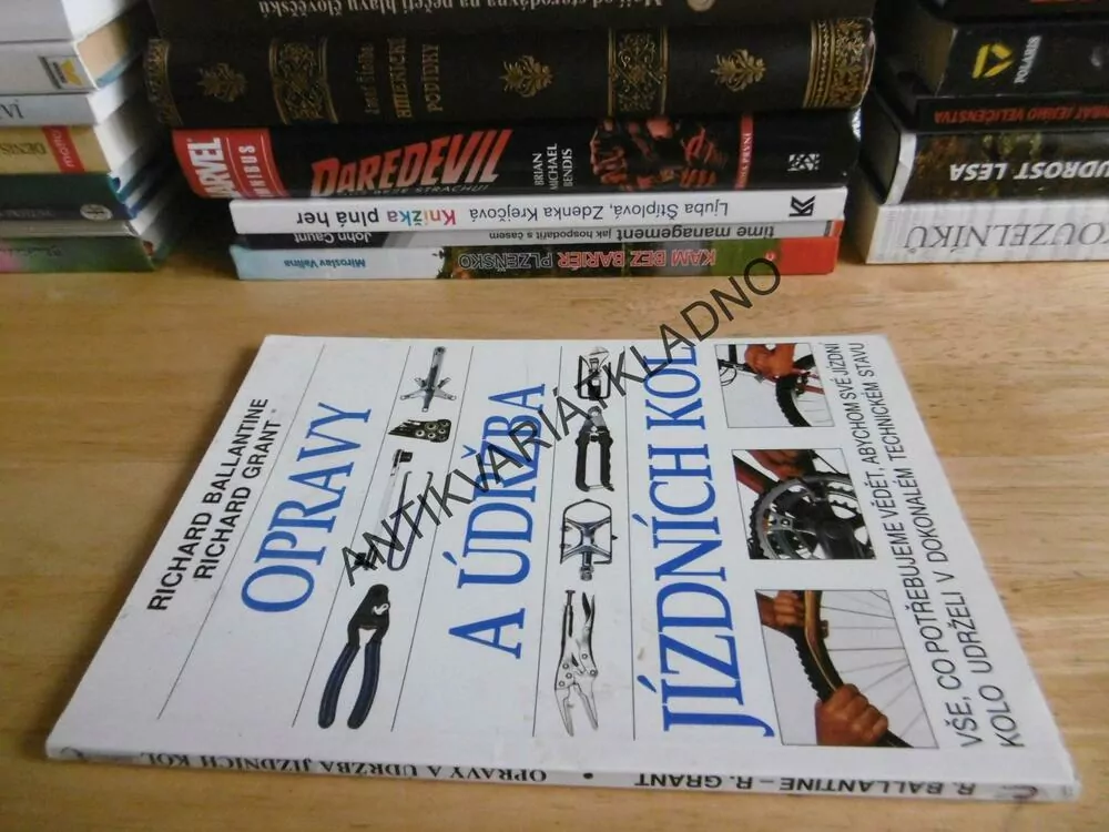OPRAVY A ÚDRŽBA JÍZDNÍCH KOL, BALLANTINE, RICHARD GRANT
