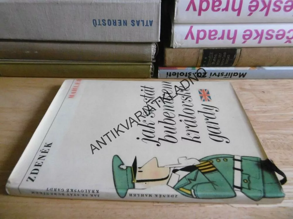 JAK SE STÁT BUBENÍKEM KRÁLOVSKÉ GARDY, ZDENĚK MAHLER, **an