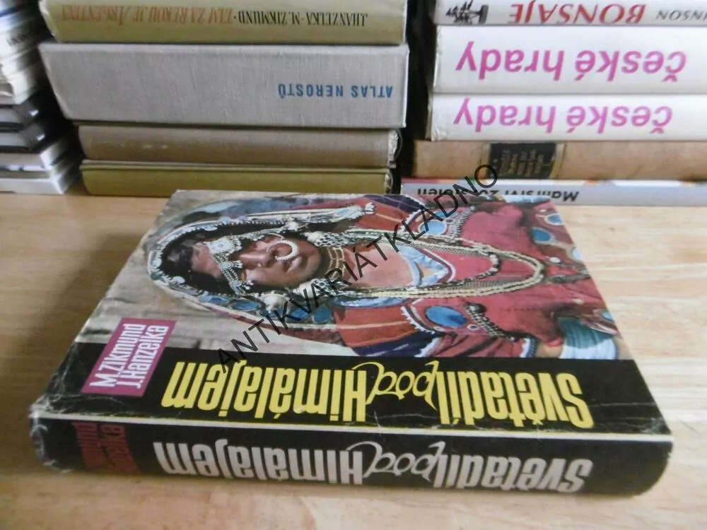 SVĚTADÍL POD HIMALÁJEM, JIŘÍ HANZELKA, MIROSLAV ZIKMUND, **an