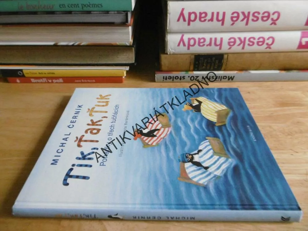 TIK, ŤAK, ŤUK, POHÁDKY O TŘECH TUČŇÁCÍCH, MICHALE ČERNÍK, VLASTA BARÁNKOVÁ, **an