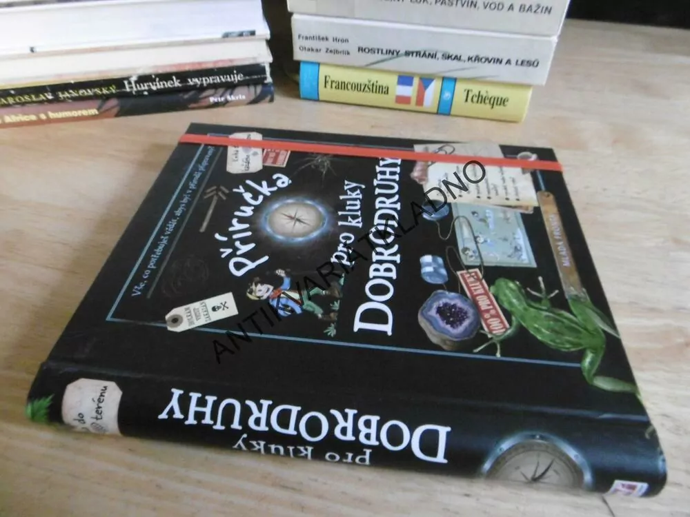 PŘÍRUČKA PRO KLUKY DOBRODRUHY, KNIHA DO KAŽDÉHO TERÉNU, **an