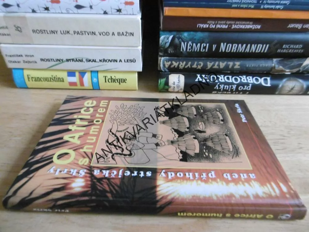 O AFRICE S HUMOREM ANEB PŘÍHODY STREJČKA ŠKRLY, PETR ŠKRLA, **an