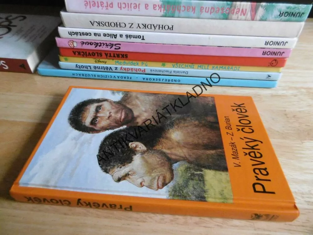 PRAVĚKÝ ČLOVĚK, V. MAZÁK, ZDENĚK BURIAN, 1992, **an