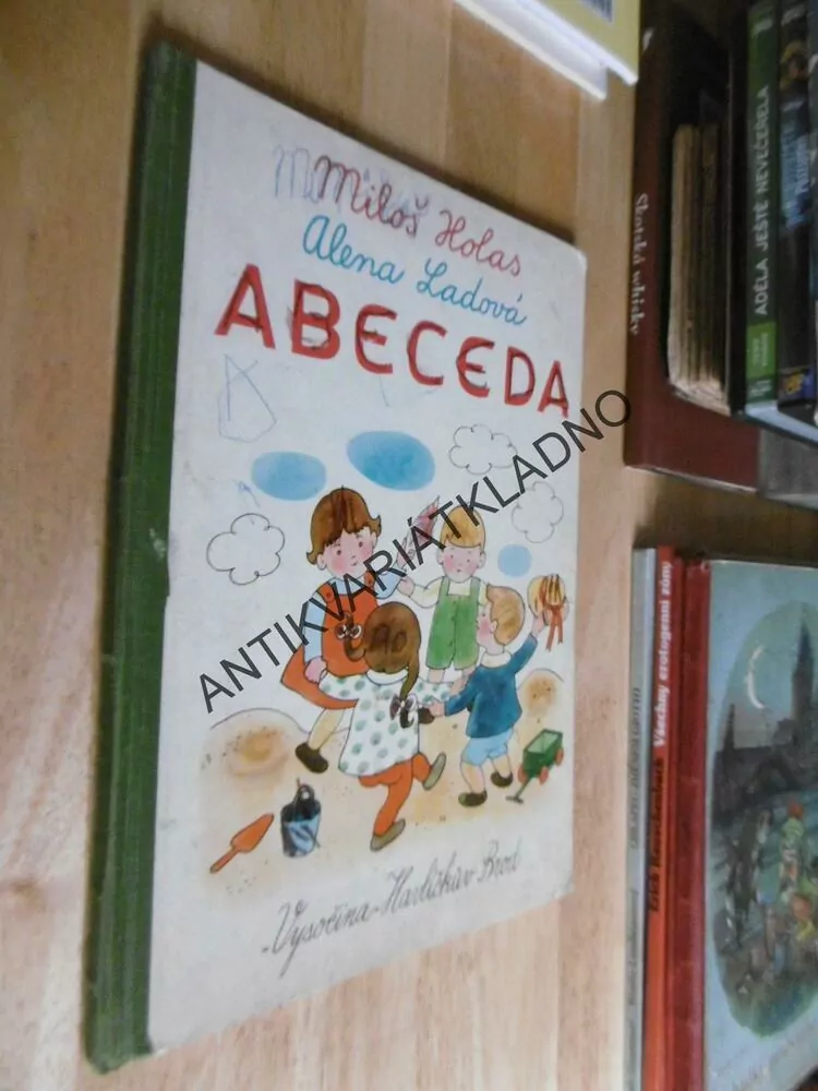 ABECEDA, MILOŠ HOLAS, ALENA LADOVÁ