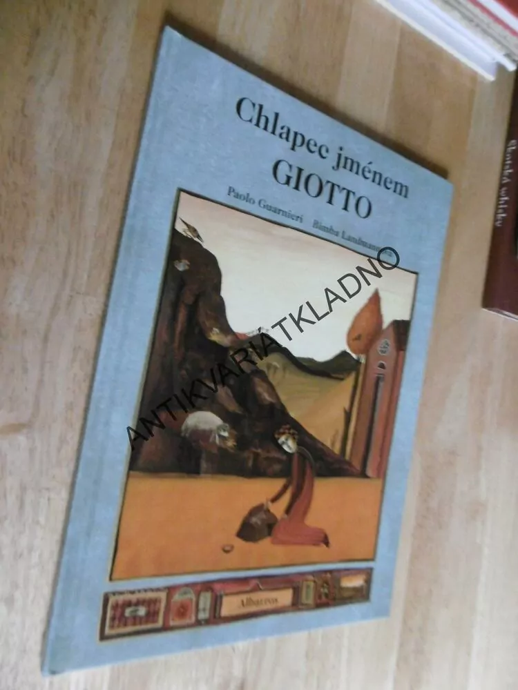 CHLAPEC JMÉNEM GIOTTO, PAOLO GUARNIERI, BIMBA LANDMANNOVÁ, **an