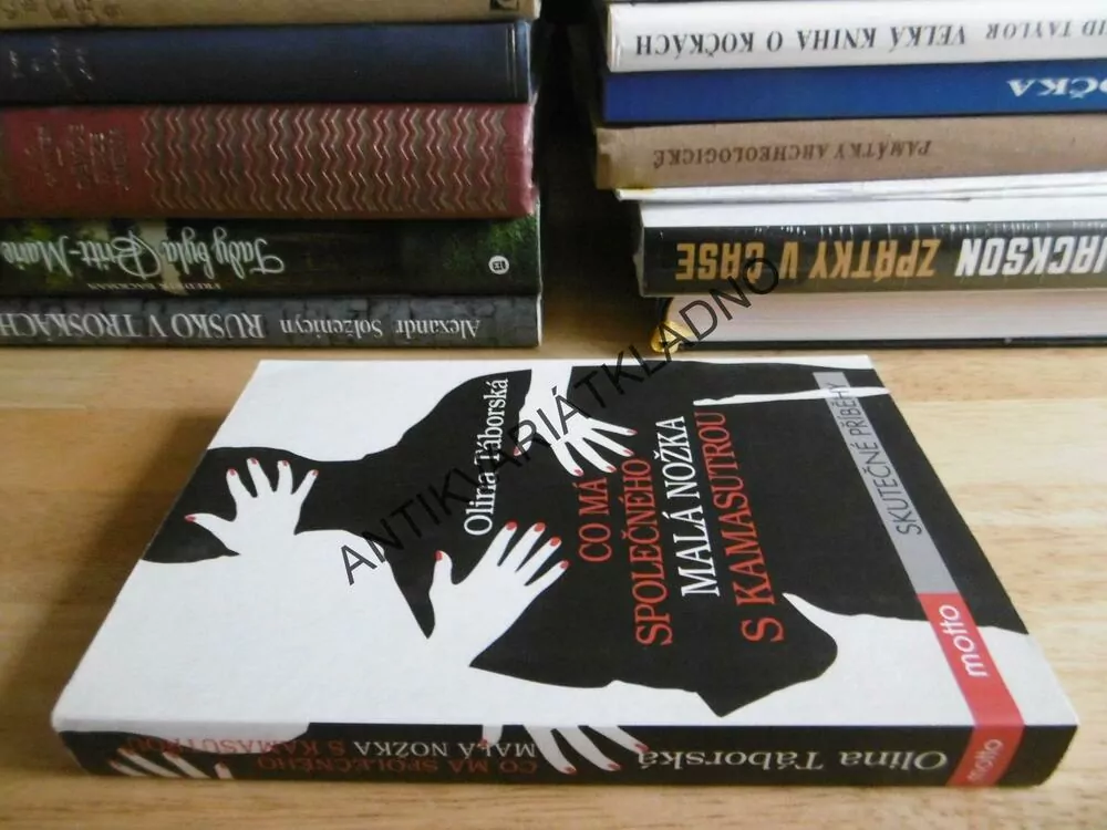 CO MÁ SPOLEČNÉHO MALÁ NOŽKA S KAMASUTROU, OLINA TÁBORSKÁ