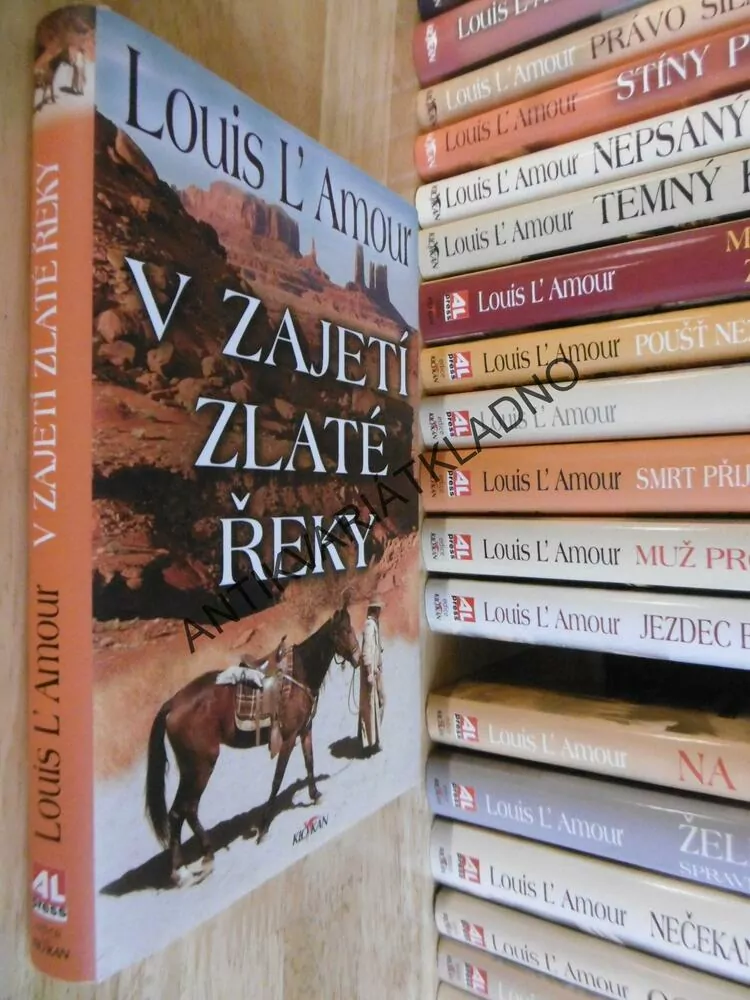V ZAJETÍ ZLATÉ ŘEKY, LOUIS L´AMOUR, **an