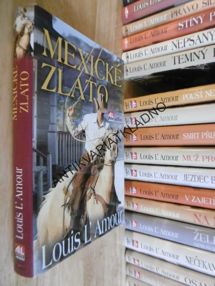 MEXICKÉ ZLATO, LOUIS L´AMOUR,