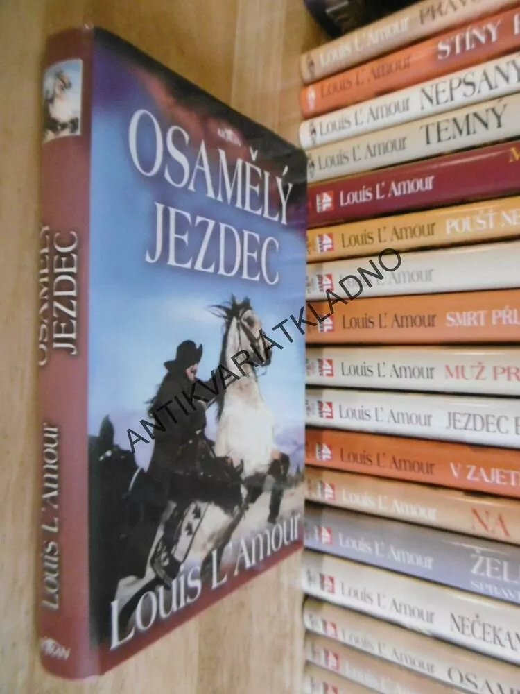 OSAMĚLÝ JEZDEC, LOUIS L´AMOUR,