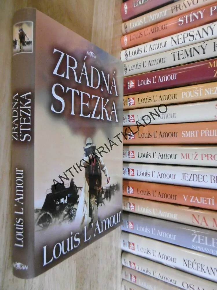 ZRÁDNÁ STEZKA, LOUIS L´AMOUR,