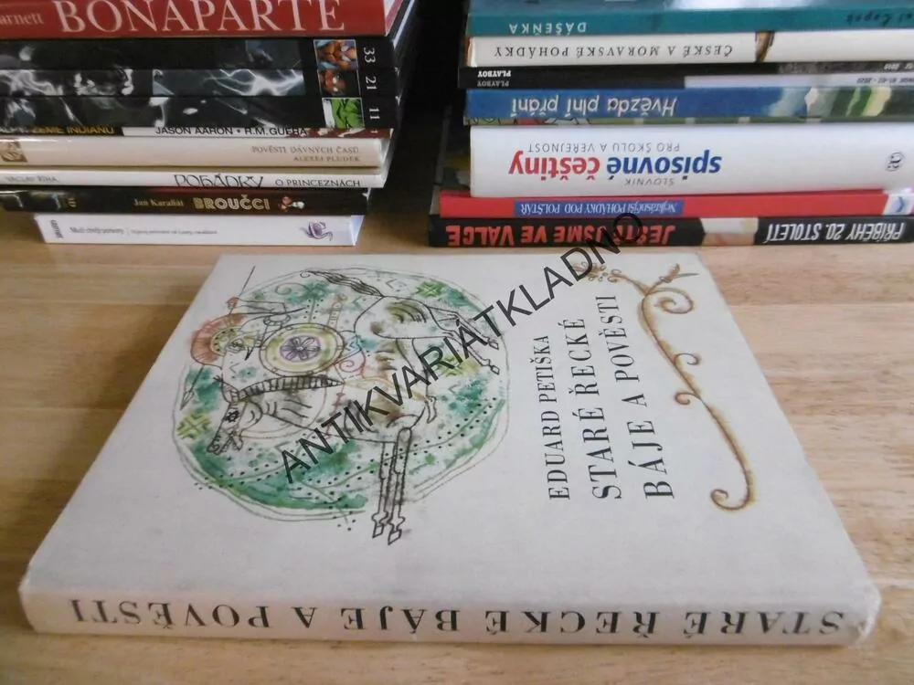 STARÉ ŘECKÉ BÁJE A POVĚSTI, EDUARD PETIŠKA, **an