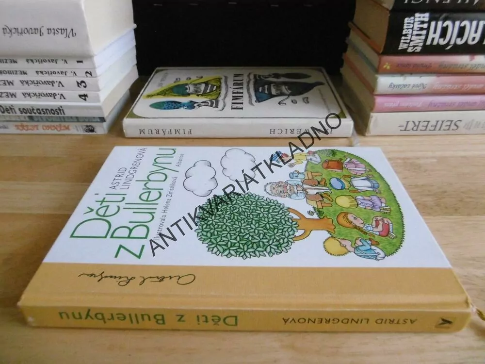 DĚTI Z BULLERBYNU, ASTRID LINDGRENOVÁ, HELENA ZMATLÍKOVÁ, **an