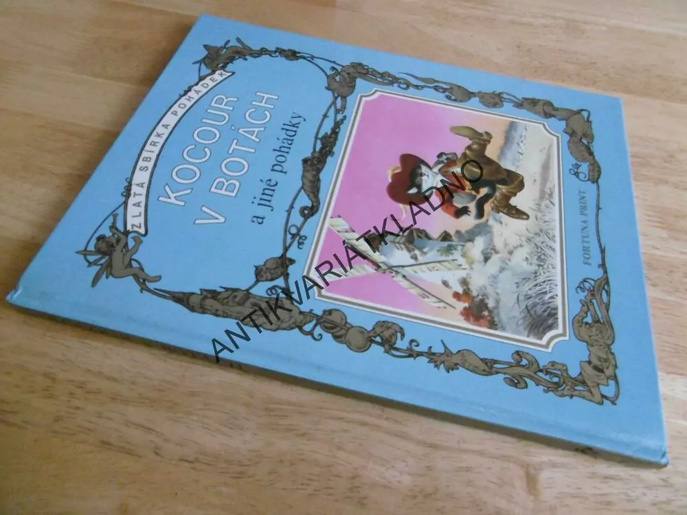 KOCOUR V BOTÁCH A JINÉ POHÁDKY, ZLATÁ SBÍRKA POHÁDEK, **an