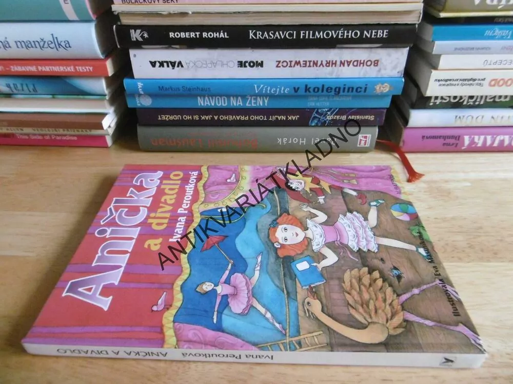ANIČKA A DIVADLO, IVANA PEROUTKOVÁ, EVA MASTNÍKOVÁ, **an